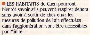 Les habitants de Caen pourront bientôt consulter les mesures de pollution de l'air sur leur minitel, Science & Vie Micro n° 9 (septembre 1984), p. 16
