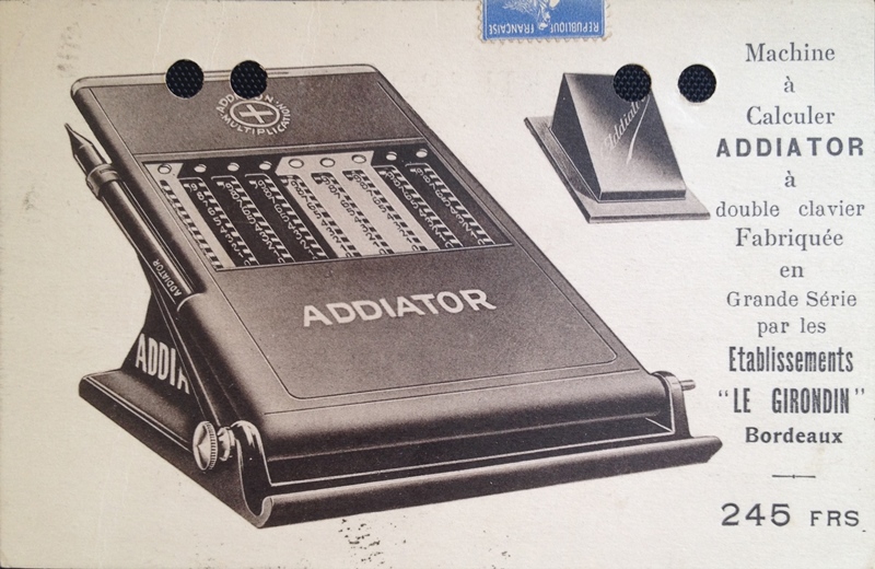 Machine à calculer ADDIATOR à double clavier fabriquée par les Etablissements "Le Girondin" à Bordeaux