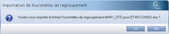 ETAFI CONSO - Fourchettes de regroupement - Confirmation importation