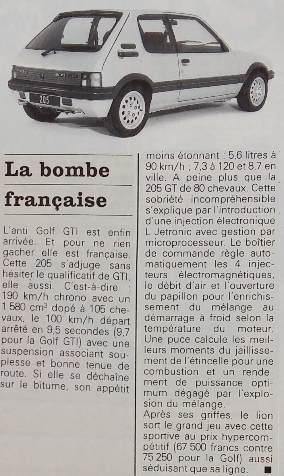 Peugeot 205, la bombe bombe française (Micro 7 n° 15, avril 1984, p. 18) : injection électronique L Jetronic avec gestion par microprocesseur