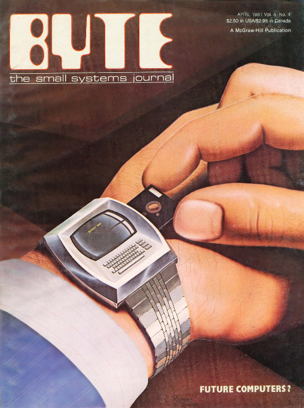 L'ordinateur du futur ? (Couverture du BYTE volume 6 n° 4, avril 1981)