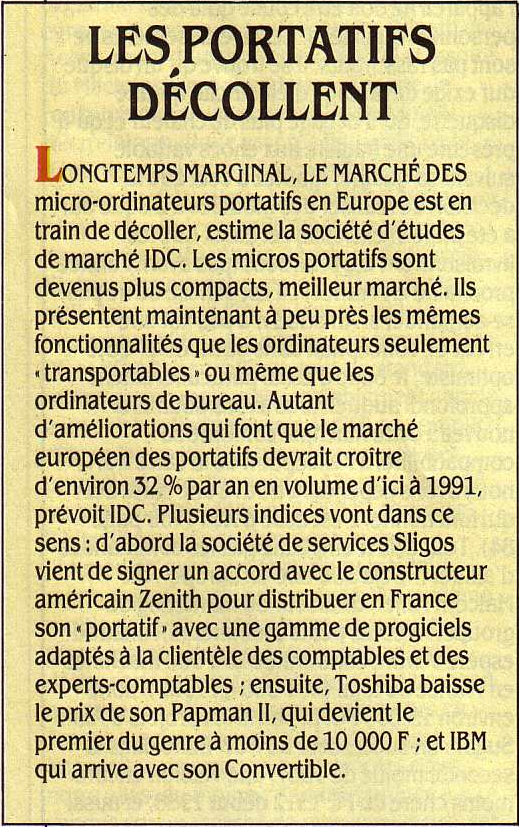 Le marché des micro-ordinateurs portatifs en Europe est en train de décoller. Ils présentent maintenant à peu près les mêmes fonctionnalités que les transportables (SV&M n° 34, décembre 1986)