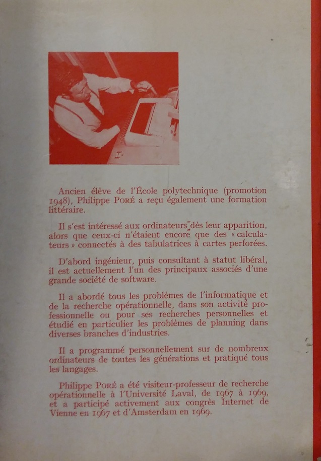 4ème de couverture du livre Planning moderne et emploi de l'ordinateur (Dunod, 1970) de Philippe PORE : l'auteur a participé aux congrès Internet de Vienne en 1967 et d'Amsterdam en 1969.